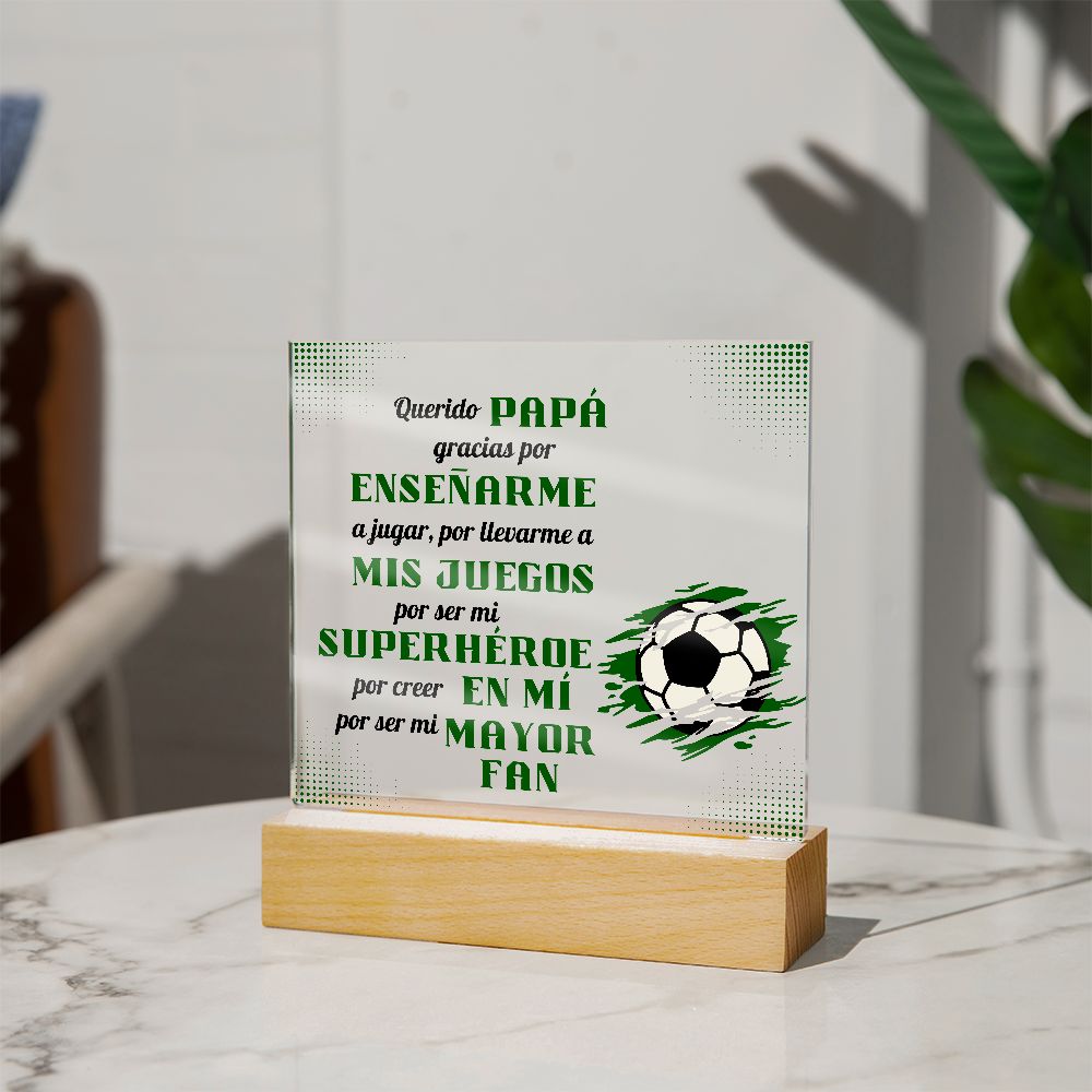 Querido Papá (Soccer) | Placa de Acrílico Cuadrada