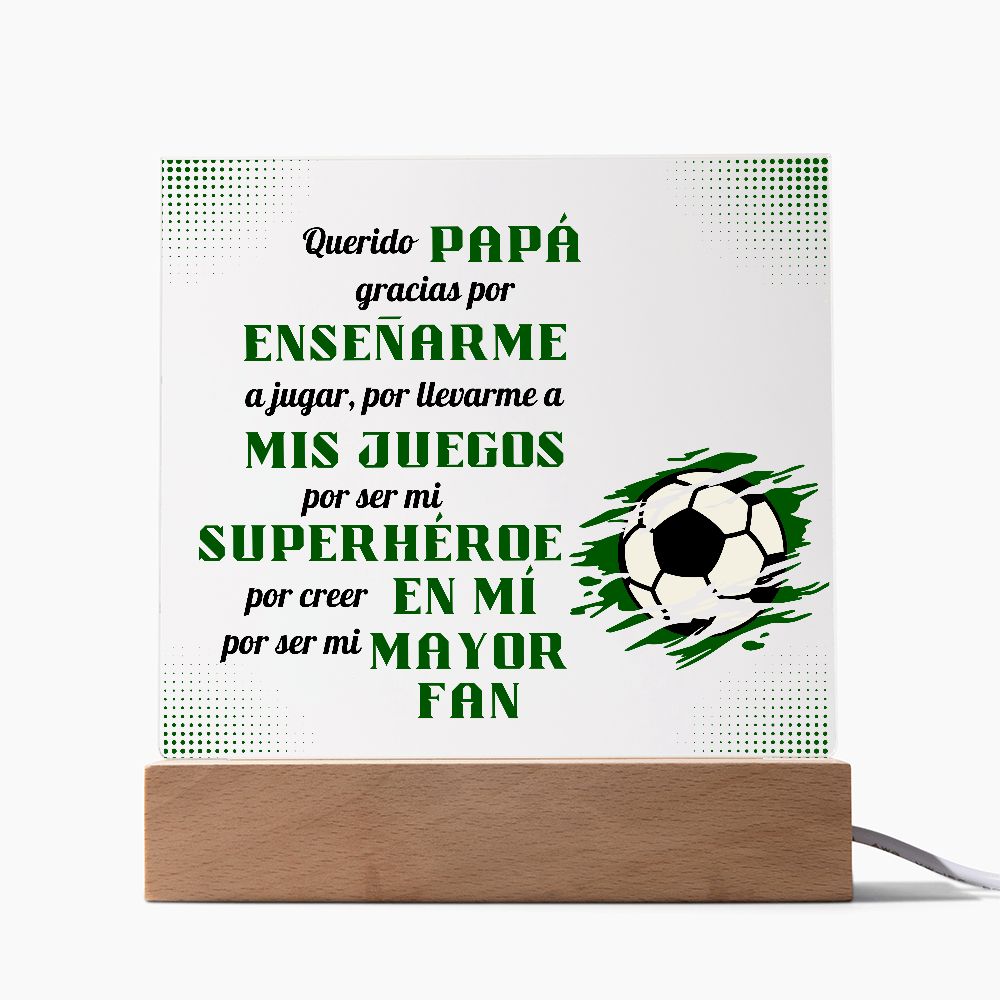 Querido Papá (Soccer) | Placa de Acrílico Cuadrada