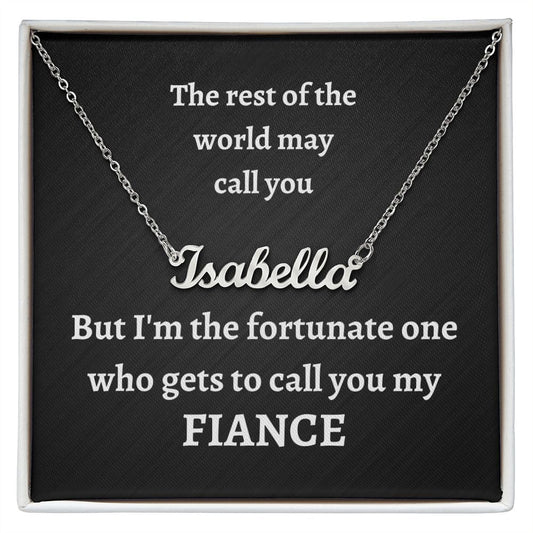 Custom Name Necklace - Fiancé