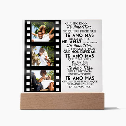 When I Say I Love You | Square Acrylic Plaque